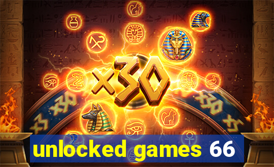 unlocked games 66